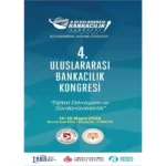 4. Uluslararası Bankacılık Kongresi Tebliğ Kitabı